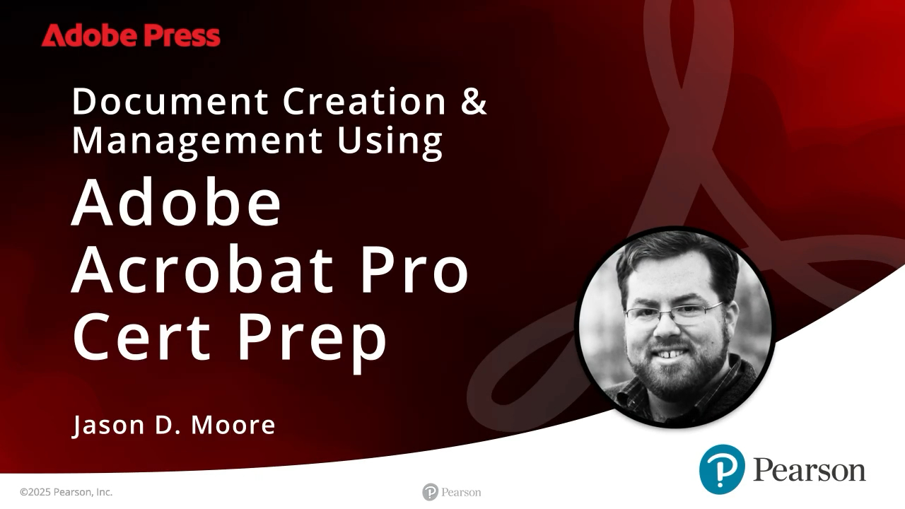 Document Creation & Management Using Adobe Acrobat Pro (Video Course)
